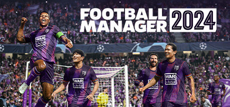 足球经理2024(Football Manager 2024)免费版